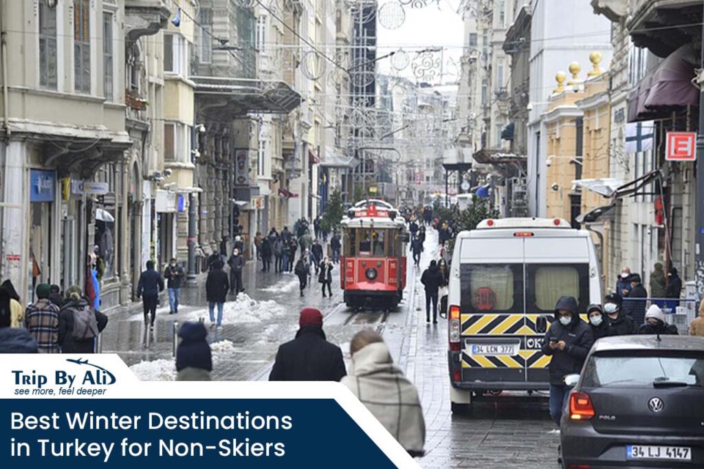 Best Winter Destinations in Turkey for Non-Skiers